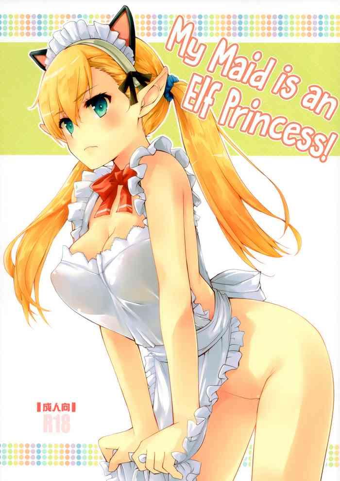 Uncensored Full Color Uchi no Maid wa Elf no Hime-sama! | My Maid is an Elf Princess!- Original hentai Mature Woman