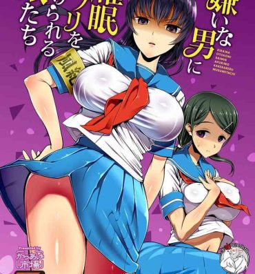 Gay 3some Kirai na Otoko ni Saimin Appli o Kakerareru Musume-tachi- Original hentai Deep Throat