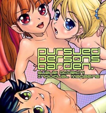 Bikini Pursued Persons Garden- Powerpuff girls z hentai The powerpuff girls hentai Gay Hunks