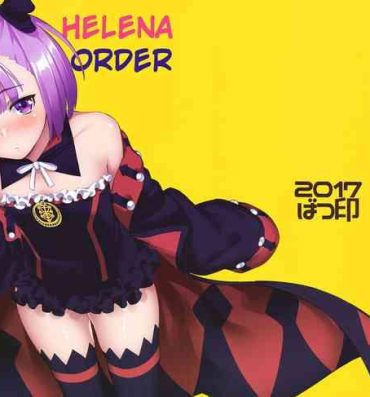 Stretching Helena Order- Fate grand order hentai Dildos