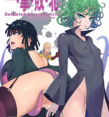 Fantasy Ichigeki Haiboku- One punch man hentai Hot Whores
